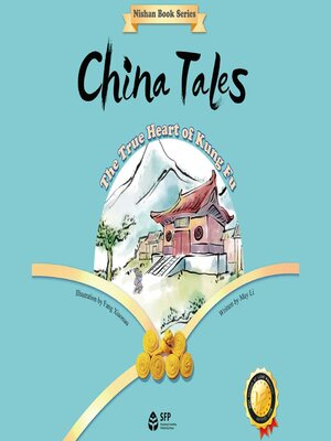 cover image of China Tales: The True Heart of Kung Fu (中国故事·功夫的真义)